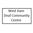 West Ham Deaf Community Centre - West Ham Deaf Community Centre